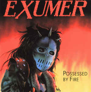 Exumer ‎- Possessed By Fire NEW METAL LP