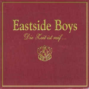 Eastside Boys - Die Zeit Ist Reif USED LP