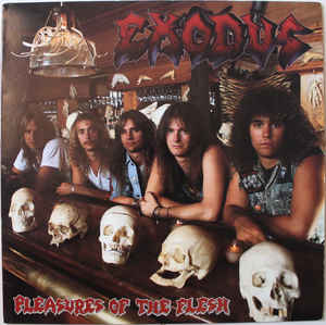 Exodus - Pleasures Of The Flesh USED METAL LP