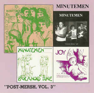 Minutemen - Post Mersh Volume 3 NEW CD