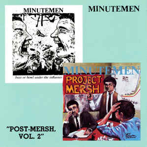 Minutemen - Post Mersh Vol. 2 NEW CD