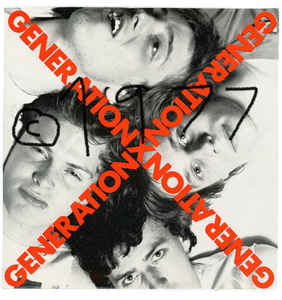 Generation X - Your Generation USED 7