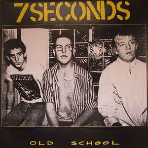 Seven (7) Seconds - Old School USED LP