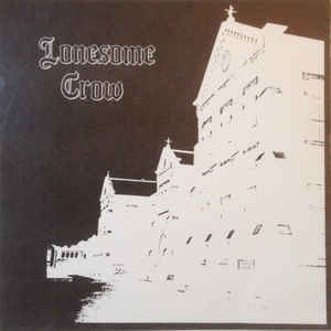 Lonesome Crow - S/T USED 7
