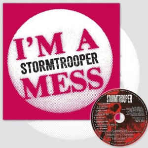Stormtrooper - Im A Mess NEW 7