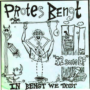 Protes Bengt - In Bengt We Trust USED 7"