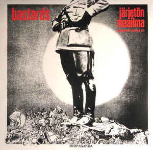 Bastards ‎- Jarjeton Maailma (Insane World) NEW CD