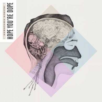 Downtown Struts ‎- Hope You're Dope NEW LP