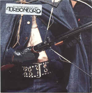Turbonegro ‎- F**k The World (F.T.W.) USED 7