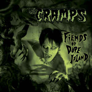 Cramps ‎- Fiends Of Dope Island NEW CD