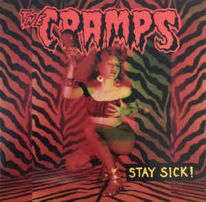 Cramps ‎- Stay Sick! NEW CD