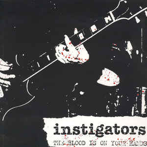 Instigators - The Blood Is On Your Hands USED LP (red vinyl)