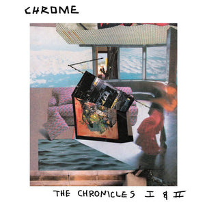 Chrome - The Chronicles I & II NEW CD