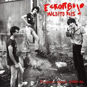 Eskorbuto - Maldito Pais NEW LP