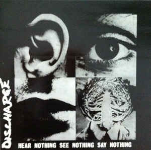 Discharge - Hear Nothing See Nothing Say Nothing USED LP (jpn)