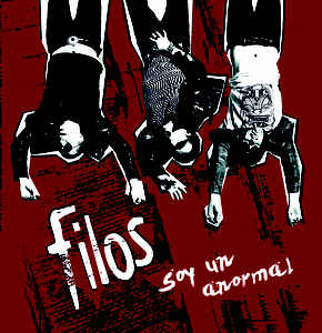 Filos ‎- Soy Un Anormal NEW 7"