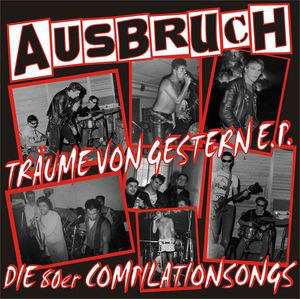 Ausbruch - Träume Von Gestern E.P. NEW 7