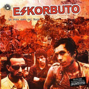 Eskorbuto - La otra cara del Rock NEW LP