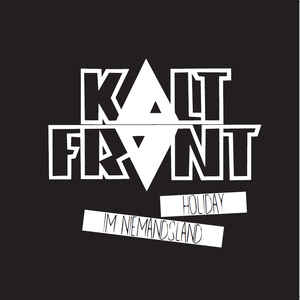 Kaltfront ‎- Holiday Im Niemandsland NEW LP
