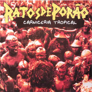 Ratos De Porao - Carniceria Tropical USED LP