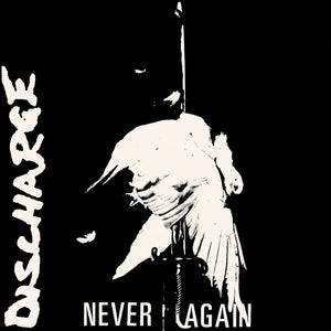 Discharge - Never Again NEW 7"