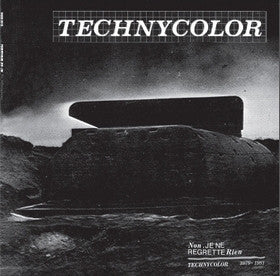 Technycolor - Non, Je Ne Regrette Rien NEW LP