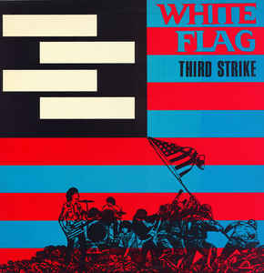 White Flag - Third Strike USED LP