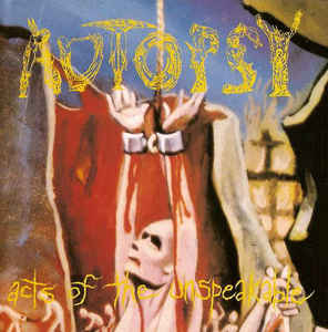 Autopsy - Acts Of The Unspeakable NEW METAL LP