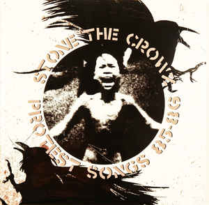 Stone The Crowz ‎- Protest Songs 85 to 86 NEW CD