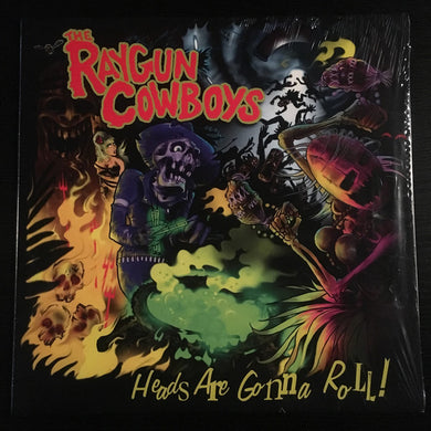 Raygun Cowboys ‎- Heads Are Gonna Roll NEW PSYCHOBILLY / SKA LP