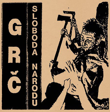 GRC - Sloboda Narodu NEW LP (ships dec)