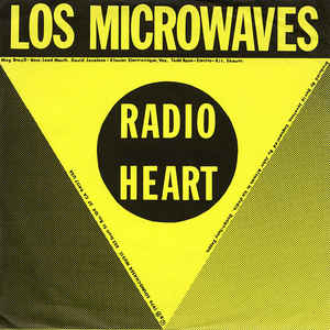 Los Microwaves - Radio Heart USED POST PUNK / GOTH 7