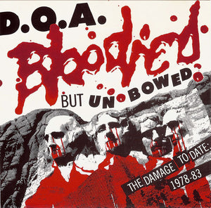 DOA - Bloodied But Unbowed NEW CD