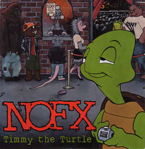 NOFX ‎- Timmy The Turtle USED 7