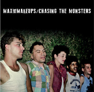 Max and the Makeups - Chasing the Monsters NEW LP (blue vinyl)