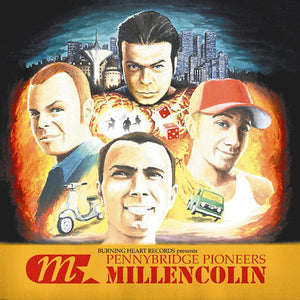 Millencolin - Pennybridge Pioneers NEW LP