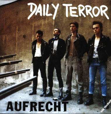 Daily Terror ‎- Aufrecht NEW LP