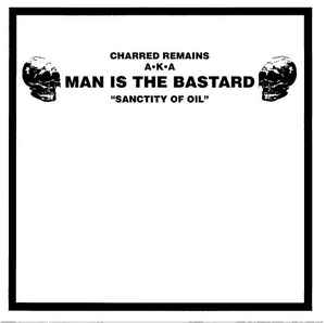 Man Is The Bastard / Bizarre Uproar - Split USED 7