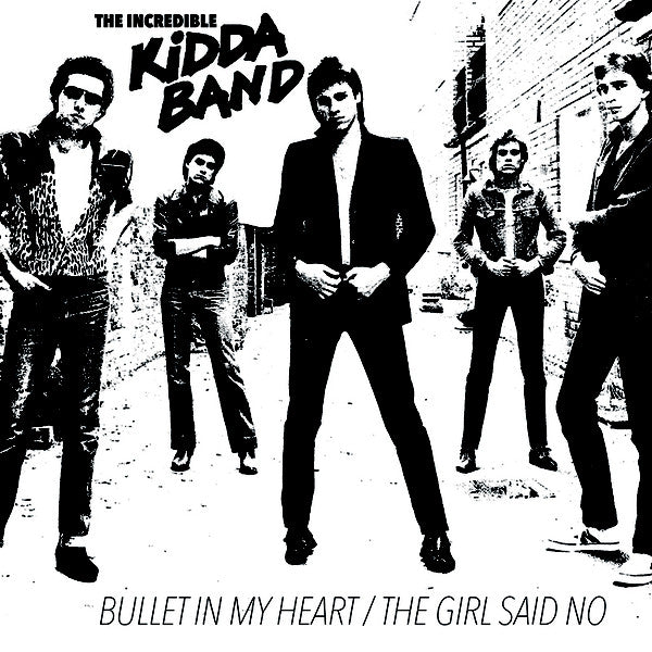 Incredible Kidda Band, The - Bullet in My Heart NEW 7