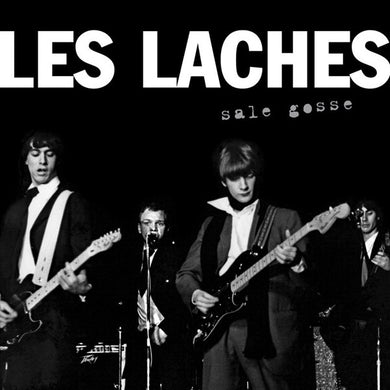Les Laches ‎- Sale Gosse NEW LP
