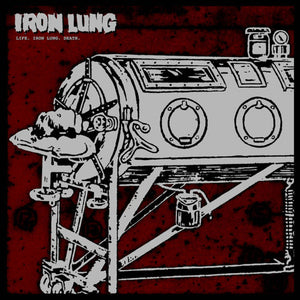 Iron Lung ‎- Life. Iron Lung. Death. NEW LP