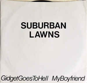 Suburban Lawns ‎- Gidget Goes To Hell USED 7"