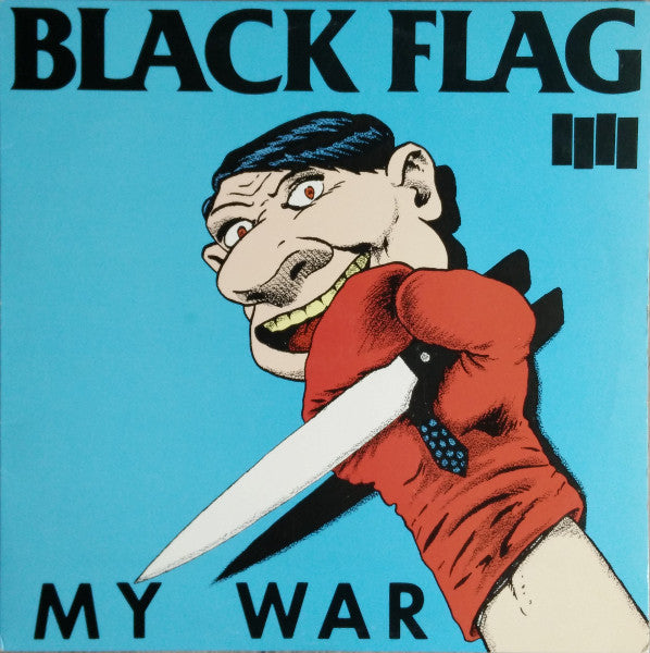 Black Flag ‎- My War NEW LP