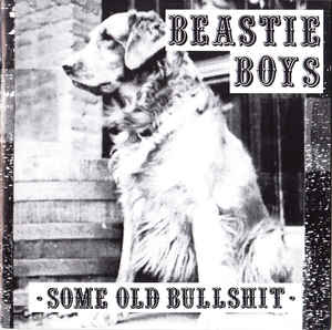 Beastie Boys ‎- Some Old Bullshit NEW LP