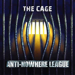 Anti Nowhere League - The Cage NEW LP