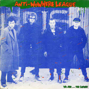 Anti Nowhere - We Are… The League NEW LP