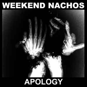 Weekend Nachos ‎- Apology NEW CD