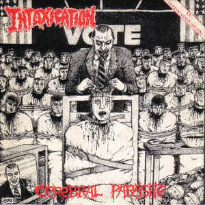 Intoxication - Cerebral Parasite USED METAL 7"