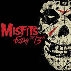 Misfits ‎- Friday the 13th NEW LP