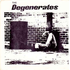 Degenerates - S/T NEW LP